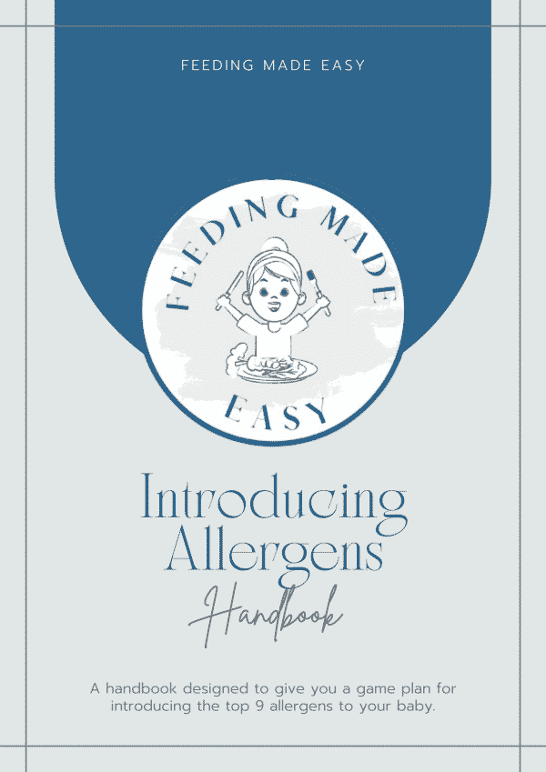 Introducing Allergens Handbook Cover: a handbook designed to give you a game plan to introduce the top 9 allergens to your baby